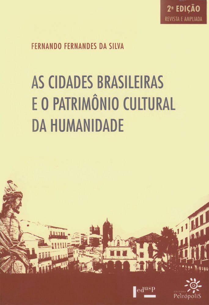 Capa de As Cidades Brasileiras e o Patrimônio Cultural da Humanidade