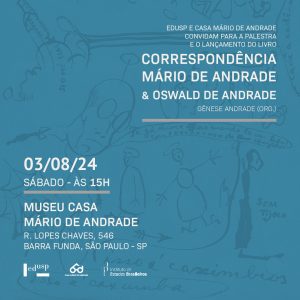 Lançamento Mário e Oswald de Andrade