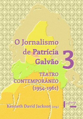 O Jornalismo de Patrícia Galvão 3
